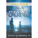 Dialogue with My Sons