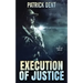 Execution Of Justice