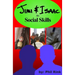 Jimi & Isaac 5b: Social Skills