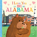 I Love You as Big as Alabama