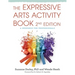 The Expressive Arts Activity Book, 2nd Edition: A Resource for Professionals