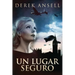 Un Lugar Seguro