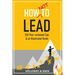 How Not to Lead: 250 Peer-reviewed Tips