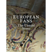 European Fans: The Untold Story