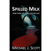 Spilled Milk