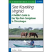Sea Kayaking Virginia: A Paddler's Guide to Day Trips from Georgetown to Chincoteague