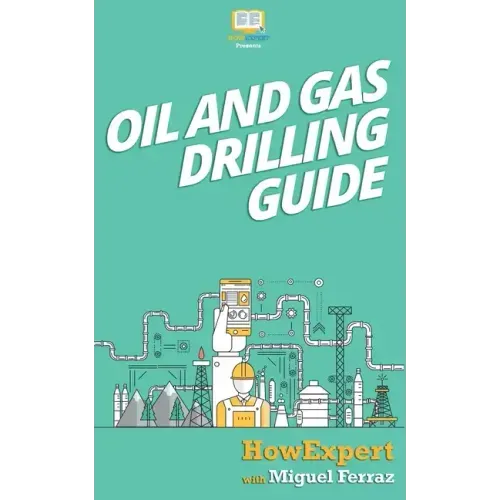 Oil and Gas Drilling Guide
