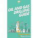 Oil and Gas Drilling Guide