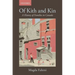Of Kith and Kin: A History of Families in Canada