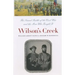 Wilson's Creek: The Second Battle of the Civil War and the Men Who Fought It