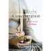 Right Concentration: A Practical Guide to the Jhanas