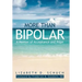 More Than Bipolar: A Memoir of Acceptance and Hope