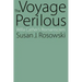 The Voyage Perilous: Willa Cather's Romanticism