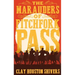 The Marauders Of Pitchfork Pass