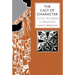 The Cast of Character: Style in Greek Literature