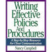 Writing Effective Policies and Procedures: A Step-By-Step Resource for Clear Communication