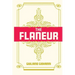 The Flaneur