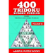 400 Tridoku Sudoku Puzzles: Hard Triangular Sudoku Puzzles