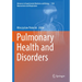 Pulmonary Health and Disorders