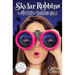 Skylar Robbins: The Mystery of Shadow Hills