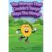 The Mango that Couldn't Tango