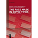 The Face Mask in Covid Times: A Sociomaterial Analysis