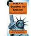 Half a Second to Decide: : Will a Secret Service Agent Assassinate the President?