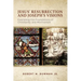 Jesus' Resurrection and Joseph's Visions: Examining the Foundations of Christianity and Mormonism