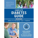 Complete Diabetes Guide: Advice for Managing Type 2 Diabetes