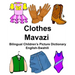 English-Swahili Clothes/Mavazi Bilingual Children's Picture Dictionary Kamusi ya Picha ya Watoto ya Lugha mbili