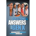 100 Questions and Answers About Gen X Plus 100 Questions and Answers About Millennials: Forged by economics, technology, pop culture and work