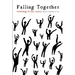 Falling Together: Returning to the Source