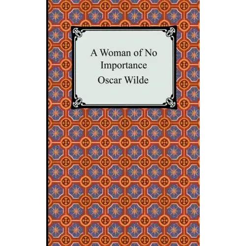 A Woman of No Importance