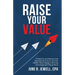 RAISE Your Value