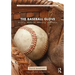 The Baseball Glove: History, Material, Meaning, and Value