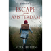 Escape from Amsterdam