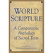 World Scripture: A Comparative Anthology of Sacred Texts