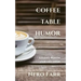Coffee Table Humor: Book 3