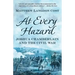 At Every Hazard: Joshua Chamberlain and the Civil War