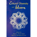 Cultural Diversity and Islam