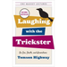 Laughing with the Trickster: On Sex, Death, and Accordions