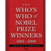The Who's Who of Nobel Prize Winners, 1901-2000