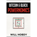 Bitcoin & Black Powernomics