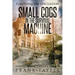 Surviving the Evacuation, Book 20: Small Cogs in the Survival Machine