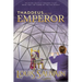 Thaddeus and the Emperor