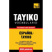 Vocabulario español-tayiko - 9000 palabras más usadas