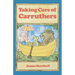 Taking Care of Carruthers