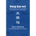 Wang Kuo-Wei: An Intellectual Biography