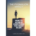 The Pygmalion Effect: How to Achieve Everything You Want in Life