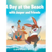 A day at the beach with Jasper and Friends
